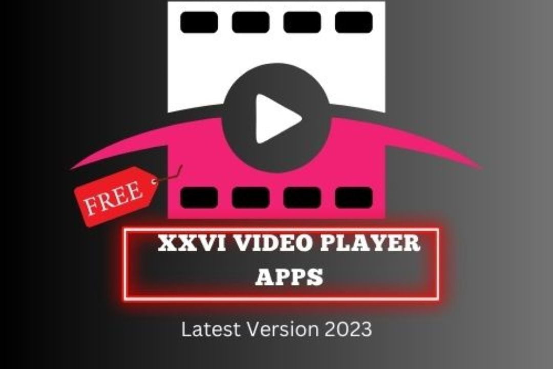 xxvi video player apps 2021 download mp3 songs free download